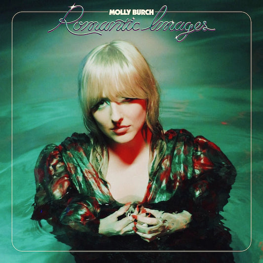 Molly Burch - Romantic Images (Coke Bottle Clear Vinyl - Limited to 1000 copies)