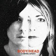 Body/Head - Coming Apart (Double Black Vinyl)